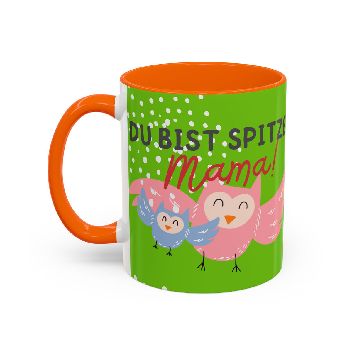 Mama Tasse – Du bist spitze! – Eulen-Motiv | Keramik Kaffeebecher Muttertagsgeschenk (11/15oz)
