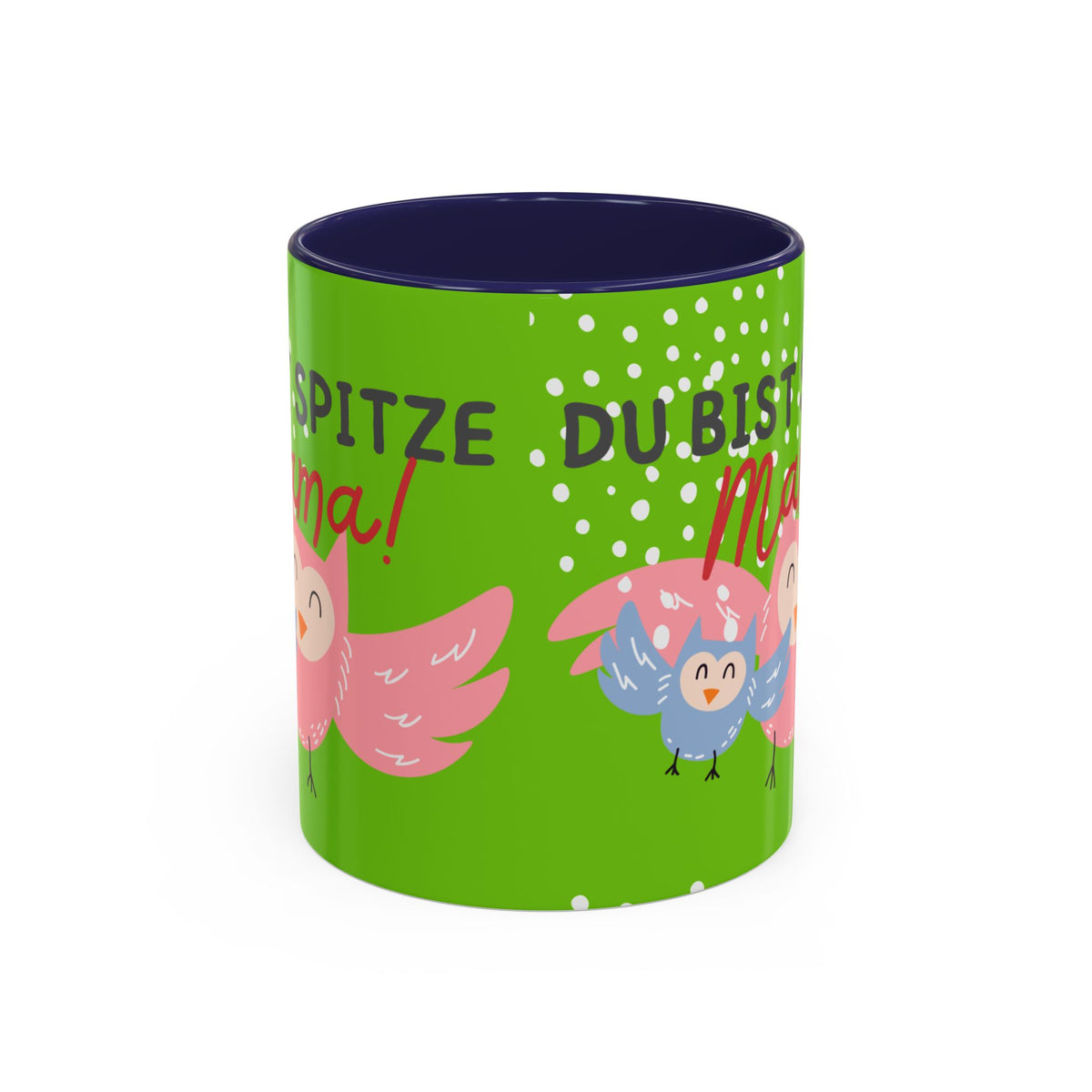 Mama Tasse – Du bist spitze! – Eulen-Motiv | Keramik Kaffeebecher Muttertagsgeschenk (11/15oz)