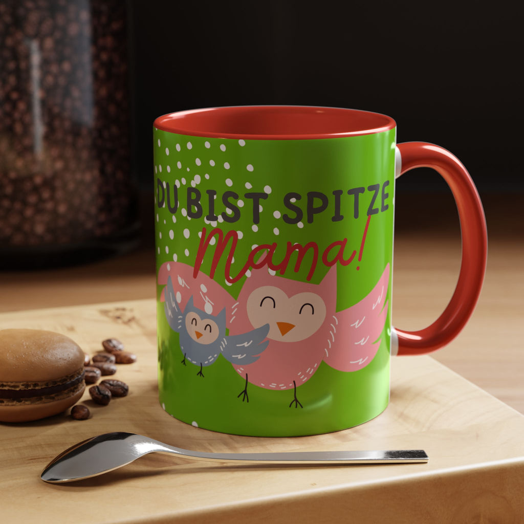 Mama Tasse – Du bist spitze! – Eulen-Motiv | Keramik Kaffeebecher Muttertagsgeschenk (11/15oz)