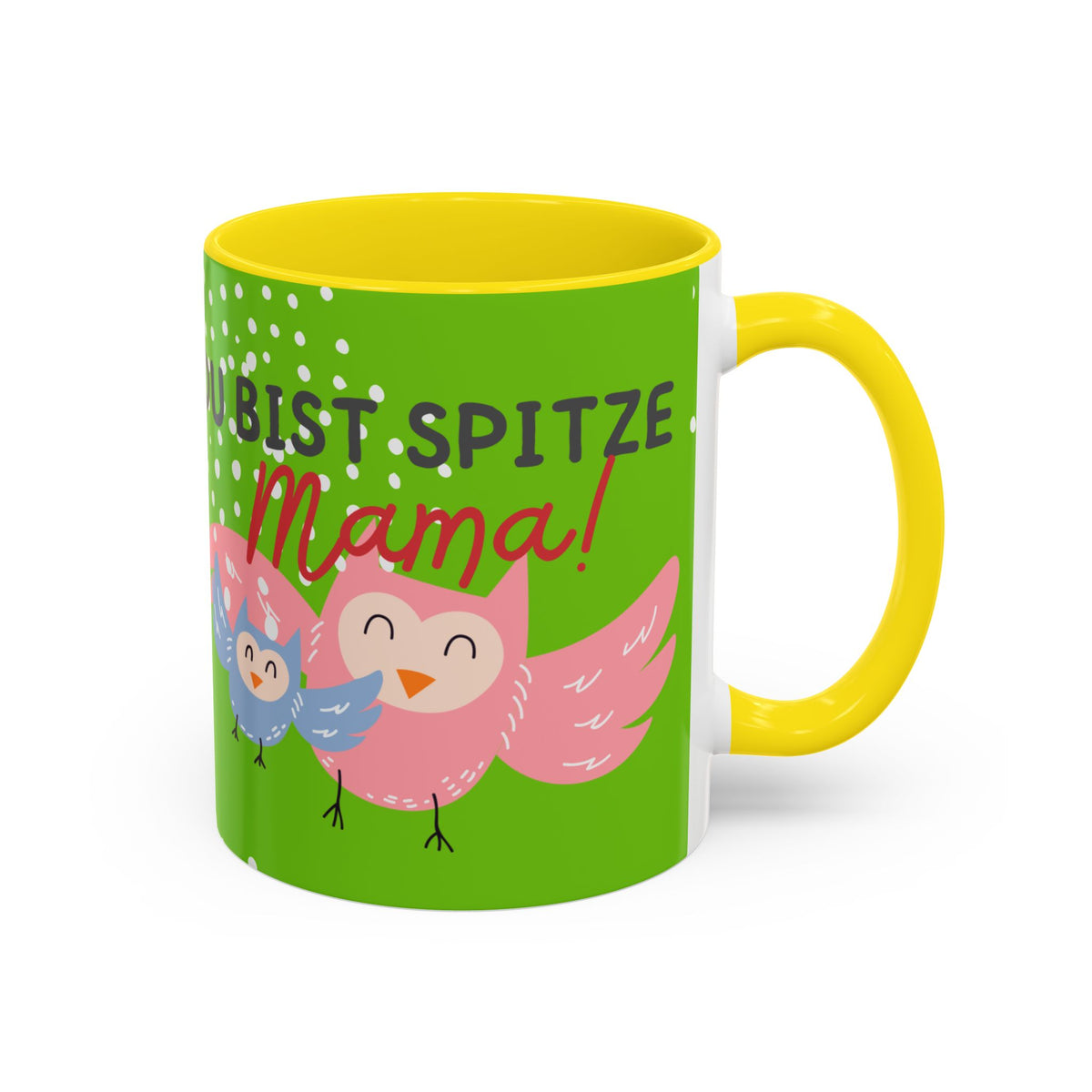 Mama Tasse – Du bist spitze! – Eulen-Motiv | Keramik Kaffeebecher Muttertagsgeschenk (11/15oz)