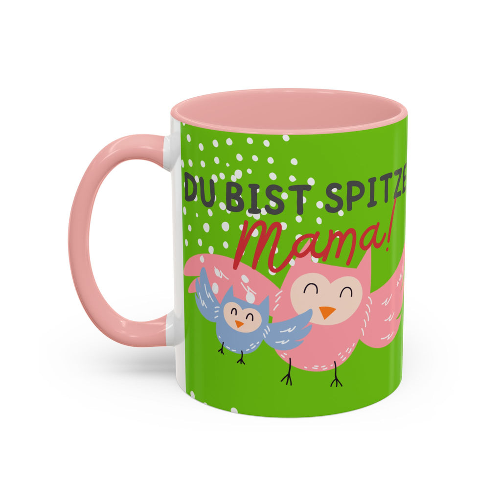 Mama Tasse – Du bist spitze! – Eulen-Motiv | Keramik Kaffeebecher Muttertagsgeschenk (11/15oz)